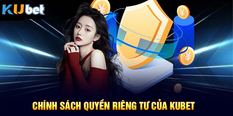 Sơ lược chính sách riêng tư tại nhà cái cá cược hàng đầu