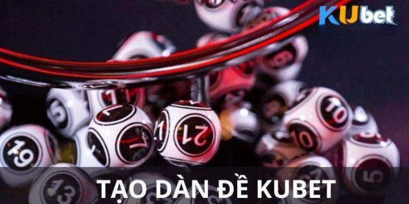 Muốn chơi dàn để ở Kubet đúng cách thì cần theo dõi kết quả lô đề