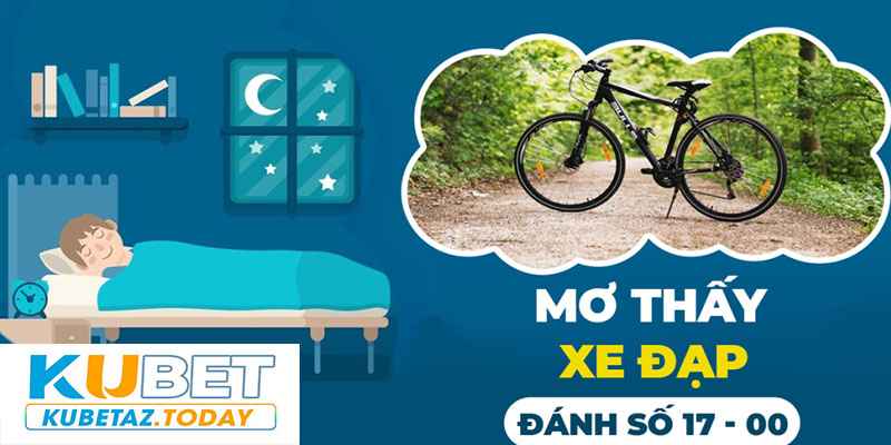 Mơ thấy chạy xe đạp dự báo điềm gì?